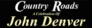 Country Roads - A Celebration of John Denver